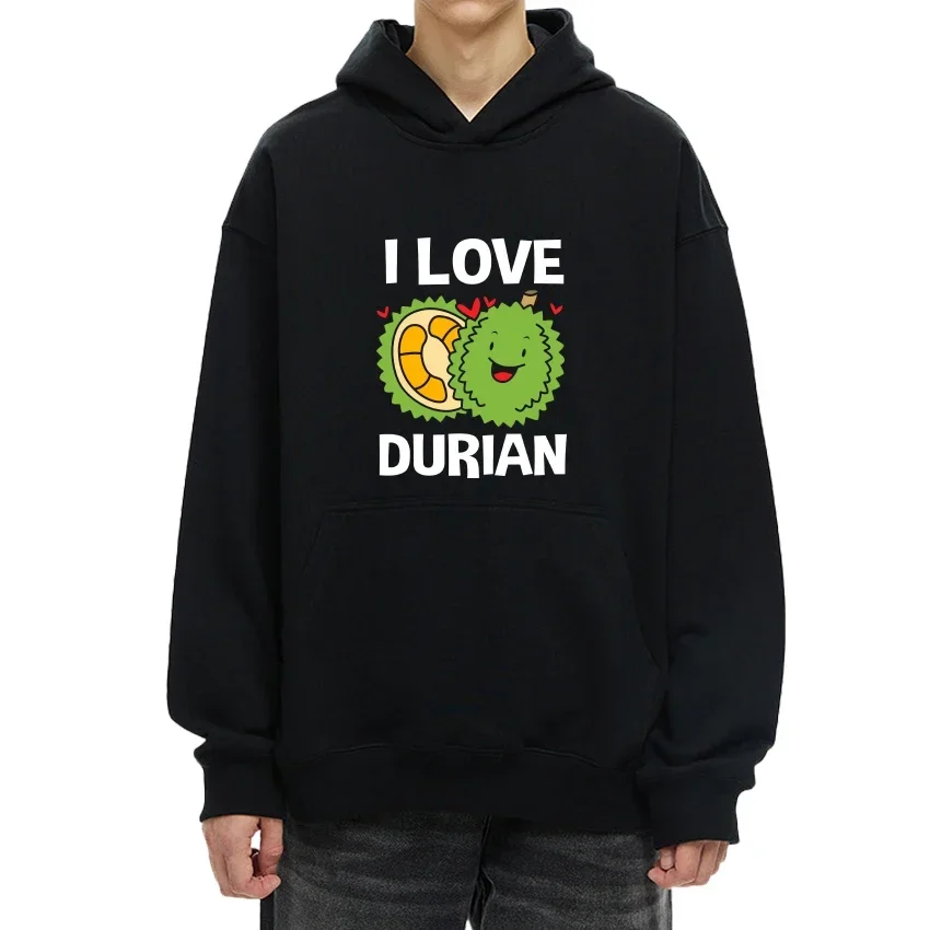 

I Love Durian Cute Graphic black Hoodie 2025 Men Women Funny Classic Sweatshirt Autumn Winter Unisex Fleece Long sleeve pullover