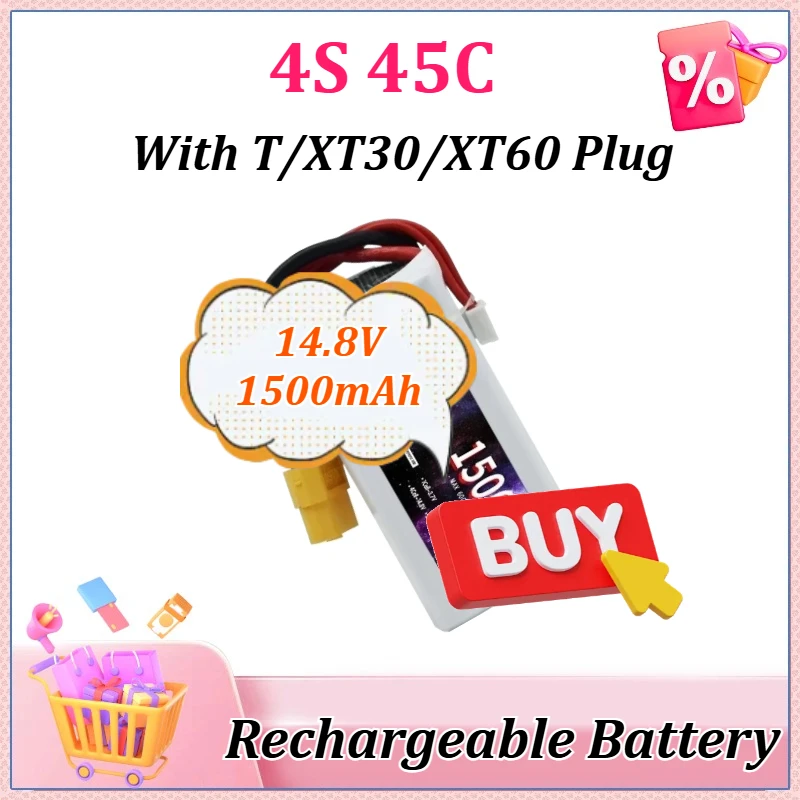 

4S 45C 14.8V 1500mAh Upgraded LiPo Battery for RC Car Quadcopter Helicopter Boat Drones Spare Parts Battery T/XT30/XT60 Plug