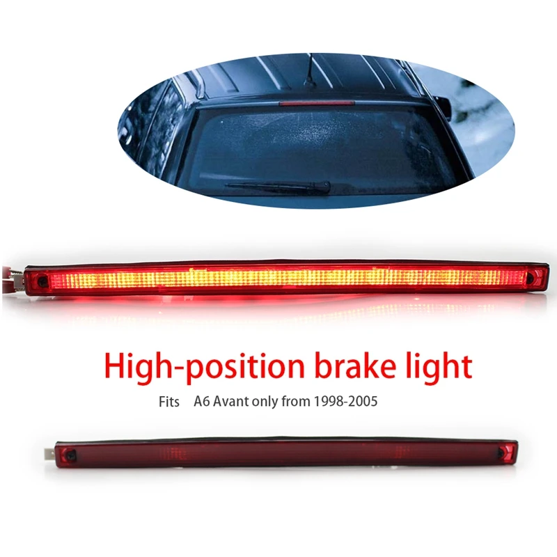 Car High Mounted Stop Lamp Signal Lamp Assembly Third Brake Light 4B9945097A For  A6 Avant 1998-2005