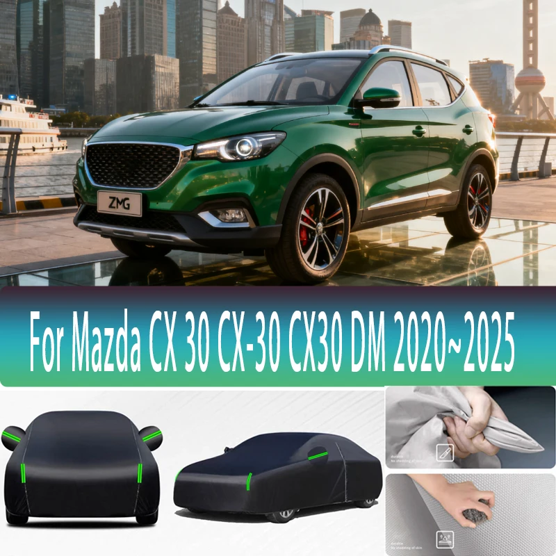 

For Mazda CX 30 CX-30 CX30 DM 2020-2025 2024Outdoor Protection Full Car Covers Snow Cover Sunshade Waterproof Dustproof Exterior