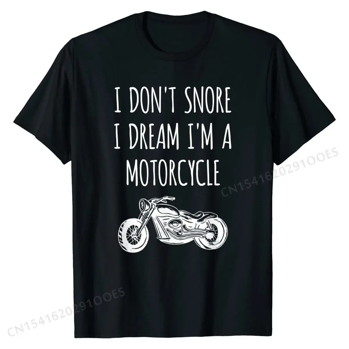 I Don't Snore I Dream I'm A Motorcycle Gift Funny Snoring T-Shirt Oversized Men's Top T-shirts 3D Tops & Tees Cotton Design