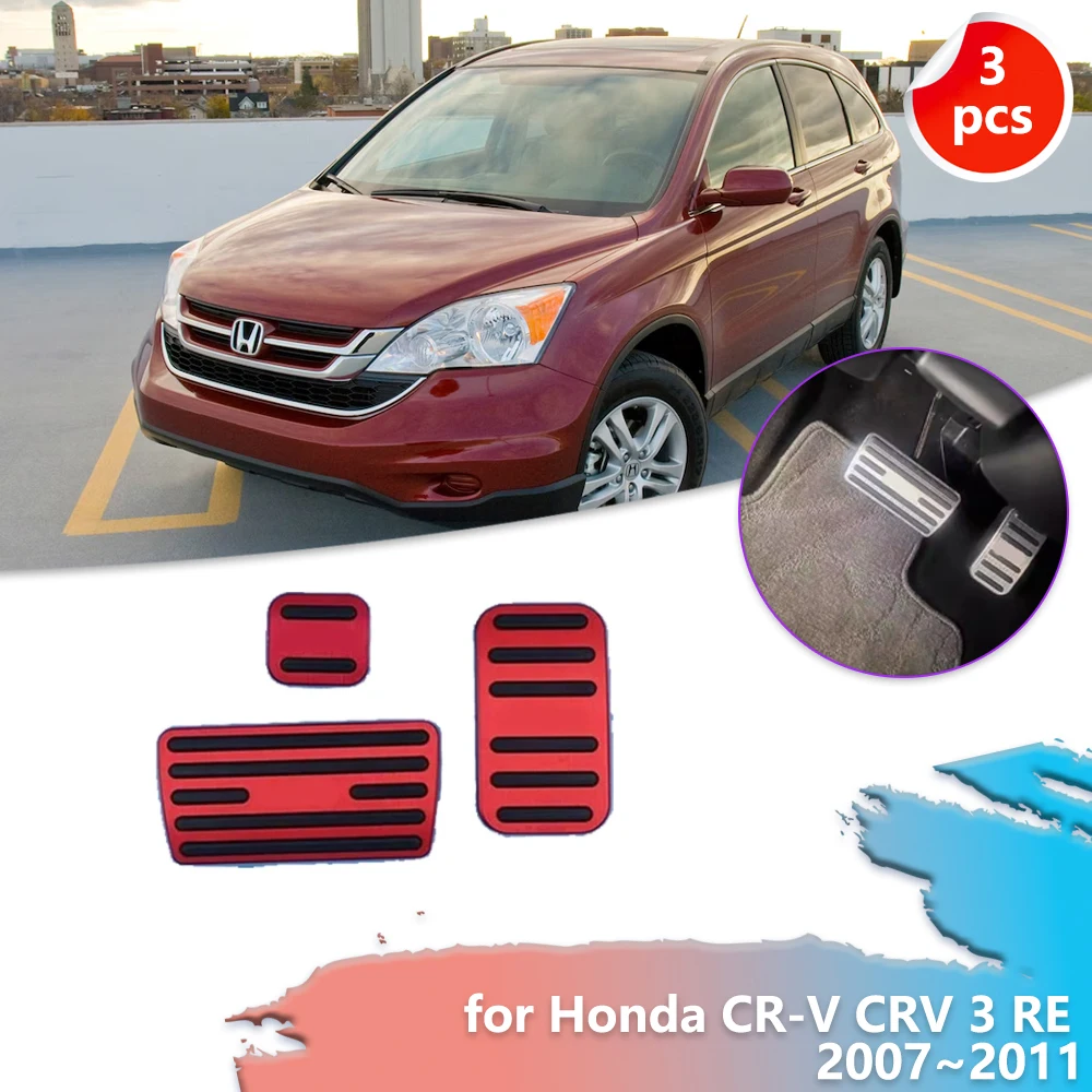 

Car Gas Brake Pedal for Honda CR-V CRV 3 RE1 RE2 2007~2011 Rubber Anti-Slip Stainless steel Footrest Foot Cover Pad Accessories