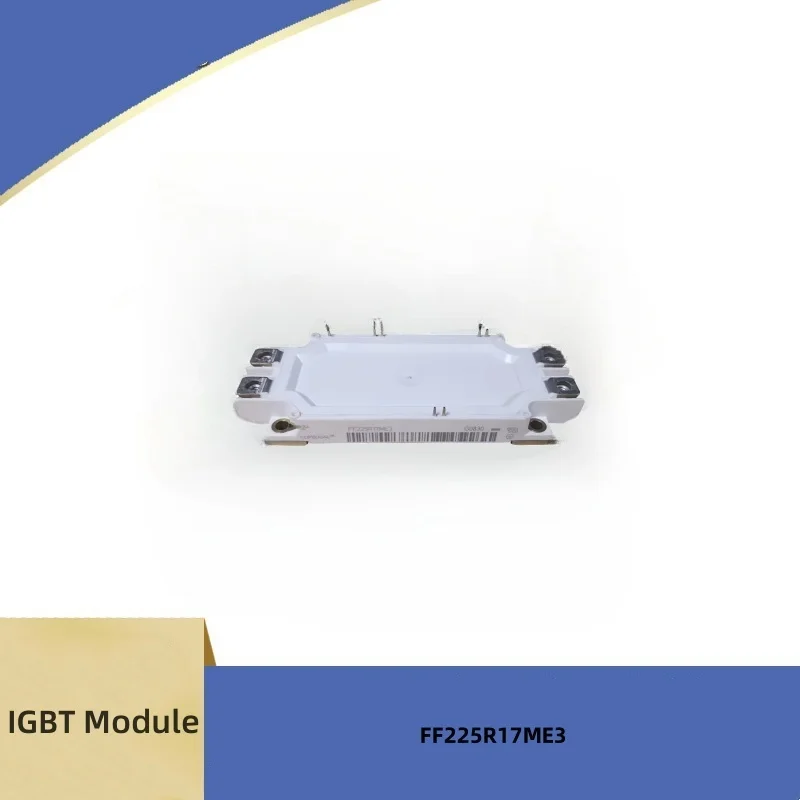 

Новый модуль IGBT FF225R17ME3 FF225R17ME4 FF300R17ME3 FF300R17ME4 2MBI225U4N-170-50 2MBI225VN-170-50 2MBI300U4N-170-50