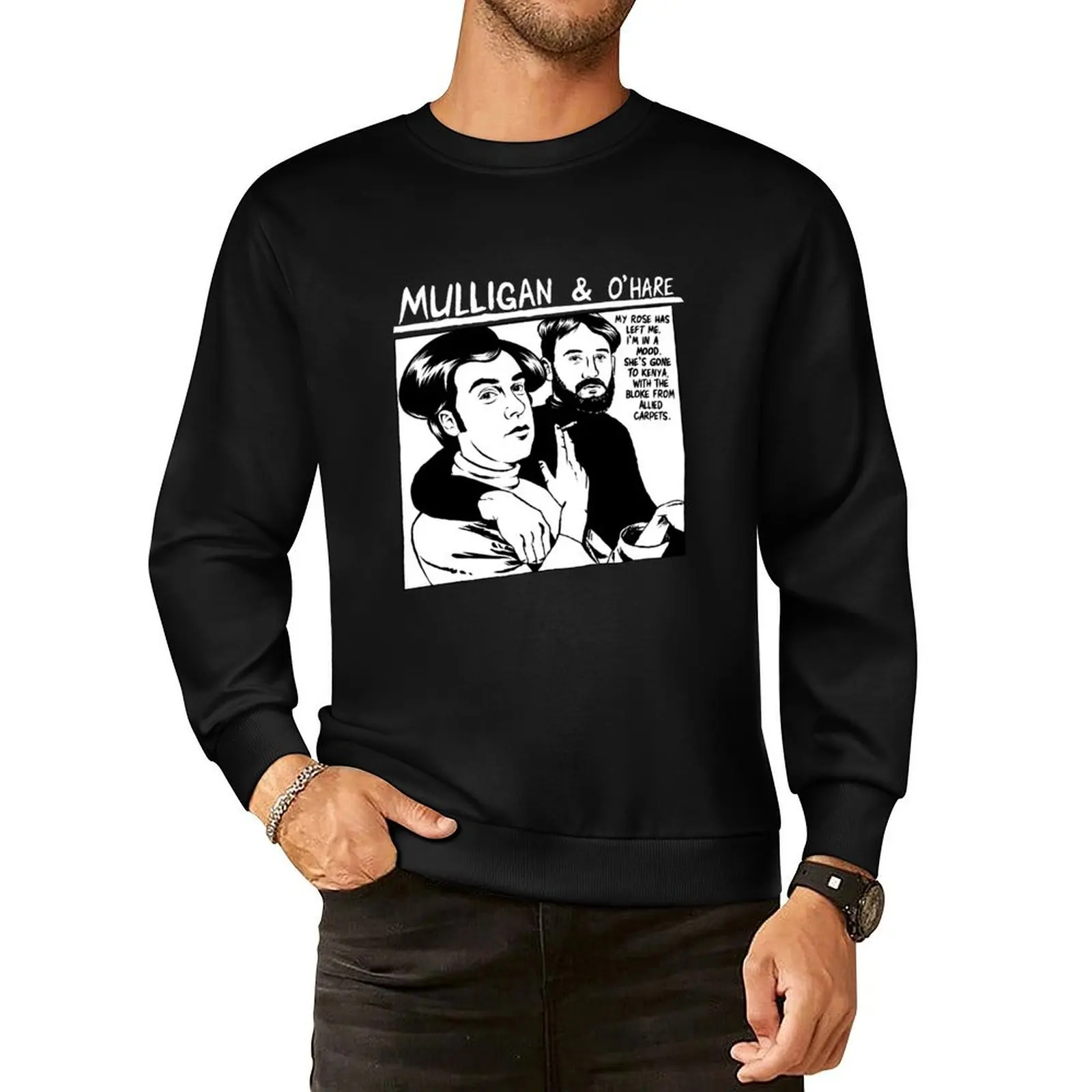 

Mulligoo & O'Hare (White Version - Incase you wanted a black shirt) Pullover Hoodie blouse sports sweatshirt man