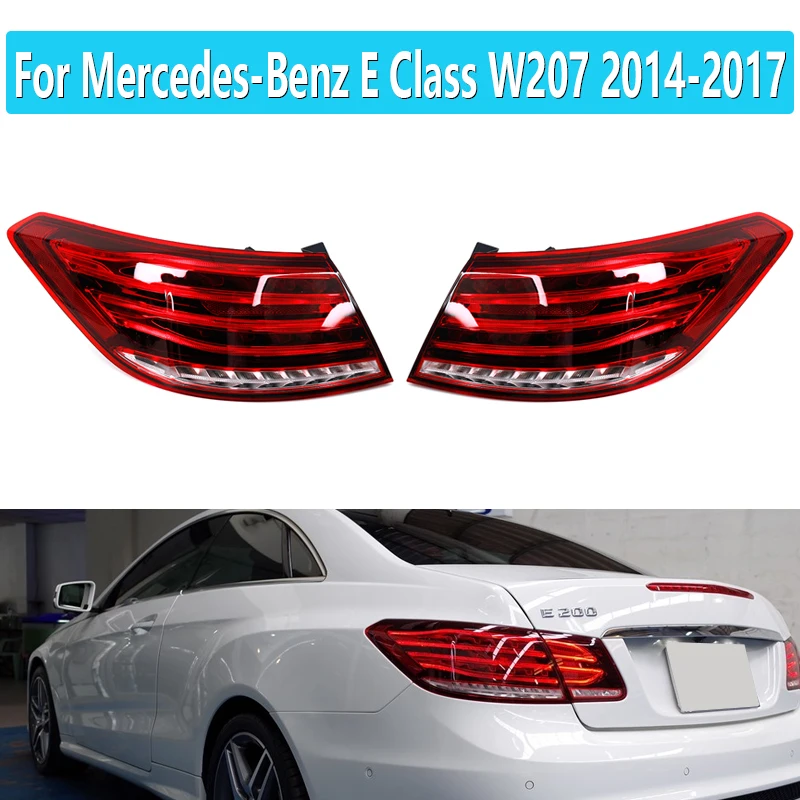 2079063300 For Mercedes-Benz E Class W207 2014-2017 For The Two-Door Coupe Red Rear Car 1 Set LED Tail Light Brake Light