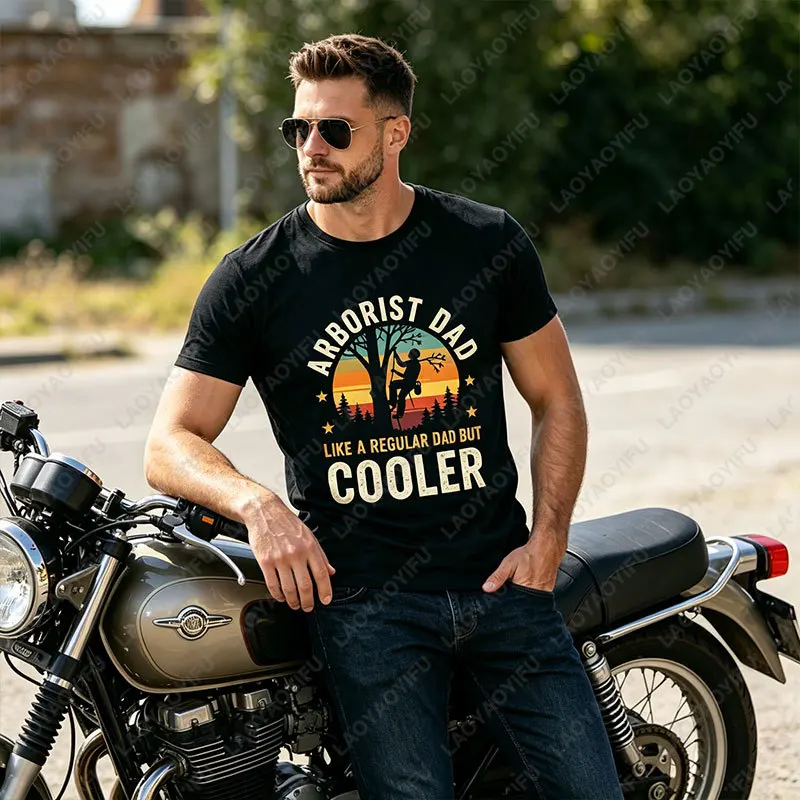 Funny Arborist Dad Like A Regular Dad But Cooler Graphic Short Sleeve 100% Cotton Casual Fashion Streetwear Outoorwear Tshirt