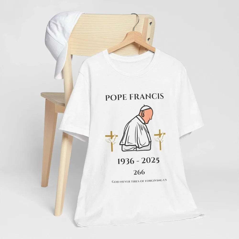 

Pope Francis 1936-2025 Shirt, Memorial Unisex T-shirt Full Breathable Camisetas Fashionable and Casual Cotton Short Sleeved