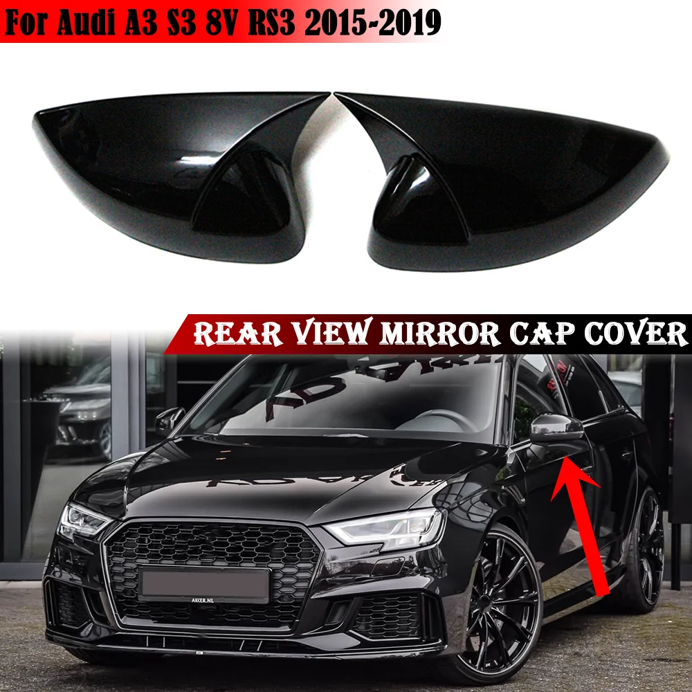 

For Audi A3 S3 8V RS3 2015 2016 2017 2018 2019 RearView Mirror Case Cover Glossy Black Side Wing Mirror Covers Caps Car Styling