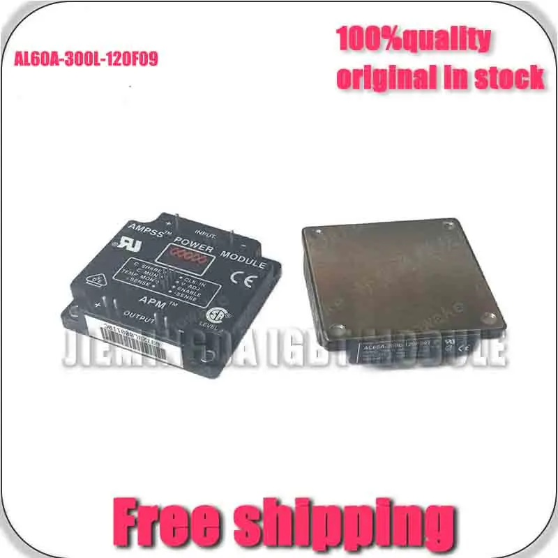 

Al60A-300L-120F09 NeW AND ORIGINAl MoDULE