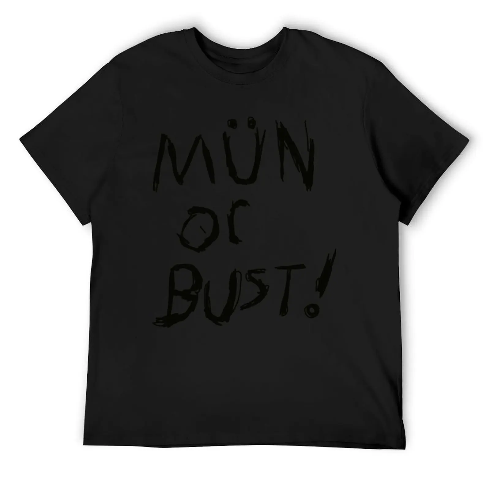 

Mun or Bust! - Kerbal Space Program T-Shirt funny shirt cotton summer tops customs mens t shirts casual stylish