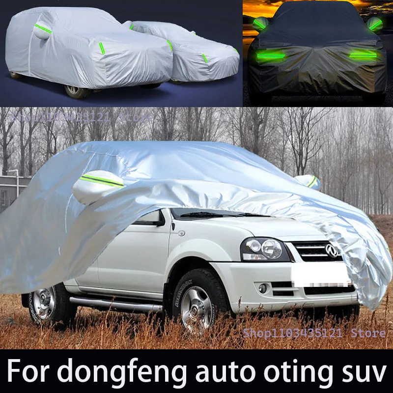 

For dongfeng auto oting suv Outdoor Protection Full Car Covers Snow Cover Sunshade Waterproof Dustproof Exterior Car accessories