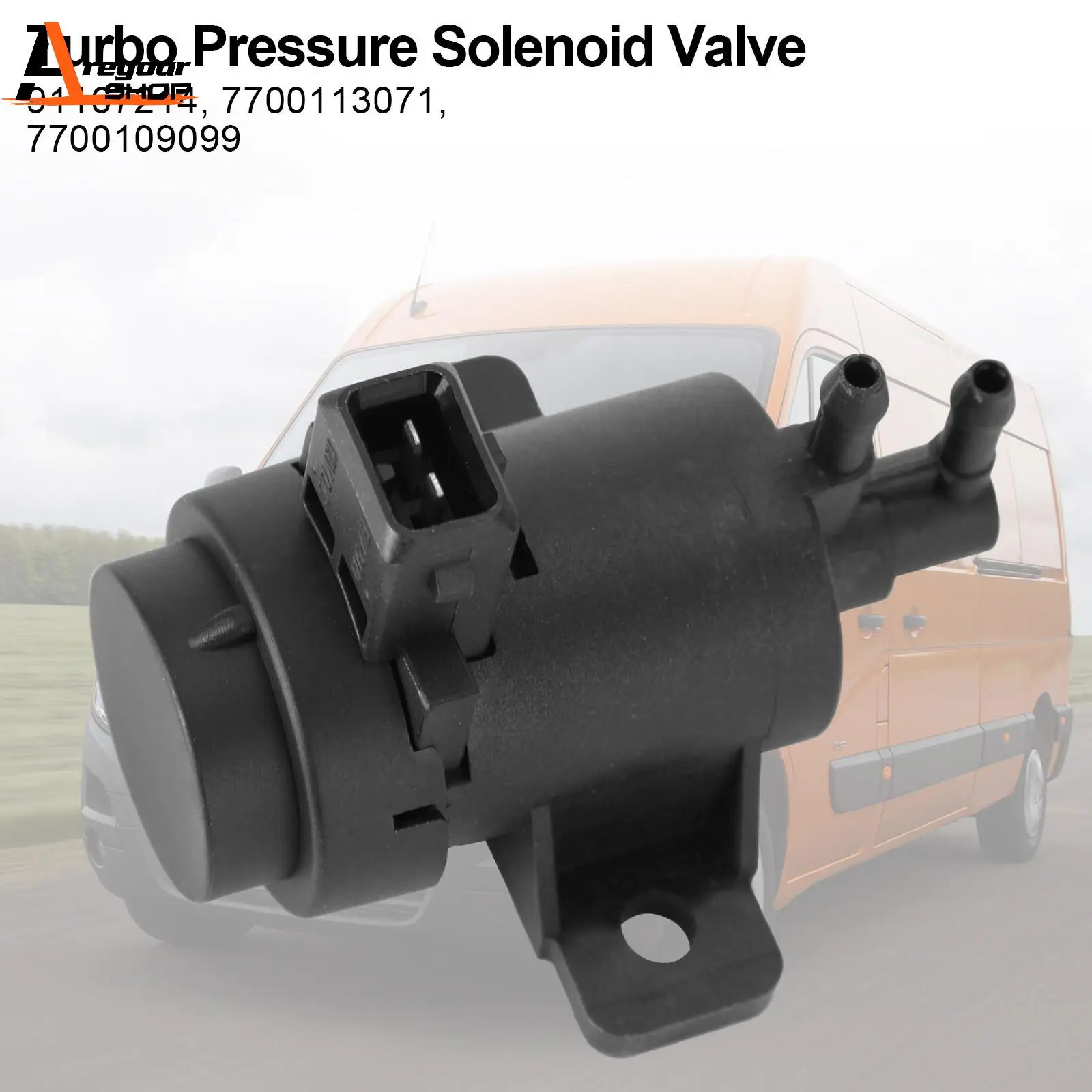 Areyourshop Turbo Boost Pressure Solenoid Valve For Vauxhall Vivaro 1.9 2.0 2.5 91167214 7700113071 7700109099 Car Auto Parts