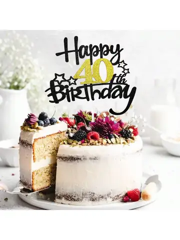 украшение на торт на 40-летие отзывы - №3