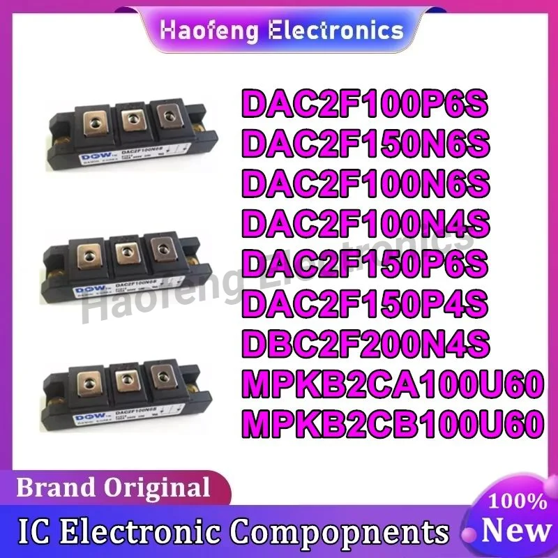 

НОВЫЙ DBC2F200N4S DAC2F100P6S DAC2F100N6S DAC2F100N4S DAC2F150N6S DAC2F150P6S DAC2F150P4S MPKB2CA100U60 Модуль IGBT