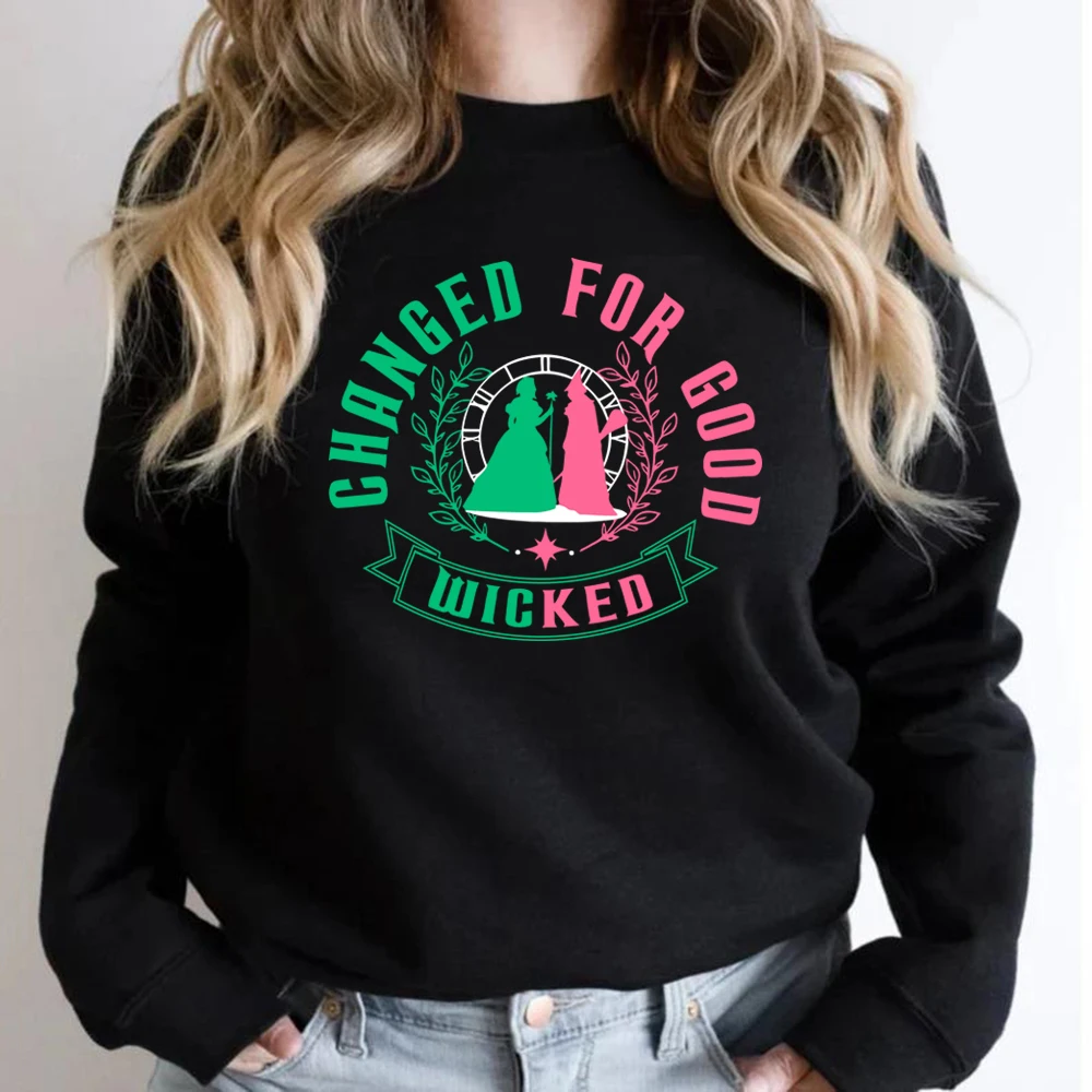 Changed for Good Wicked Sweatshirt Wicked Musical Sweater Women Long Sleeve Crewneck Sweatshirts Harajuku Magic Pullover Tops