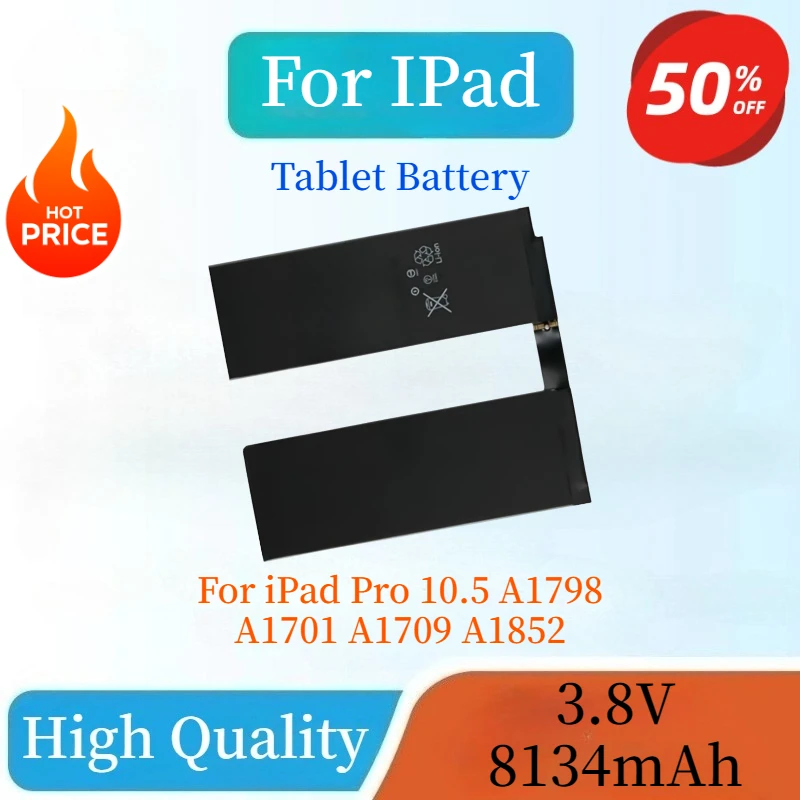 

Brand New High Quality 3.8V 8134mAh Tablet Battery For IPad Pro 10.5 A1798 A1701 A1709 A1852
