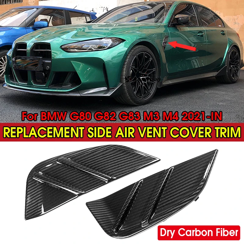 Dry Carbon Fiber Replacement Side Fender Cover For BMW G80 G81 G82 G83 M3 M4 2021-IN MP Style Side Air Intake Vents Cover Trim