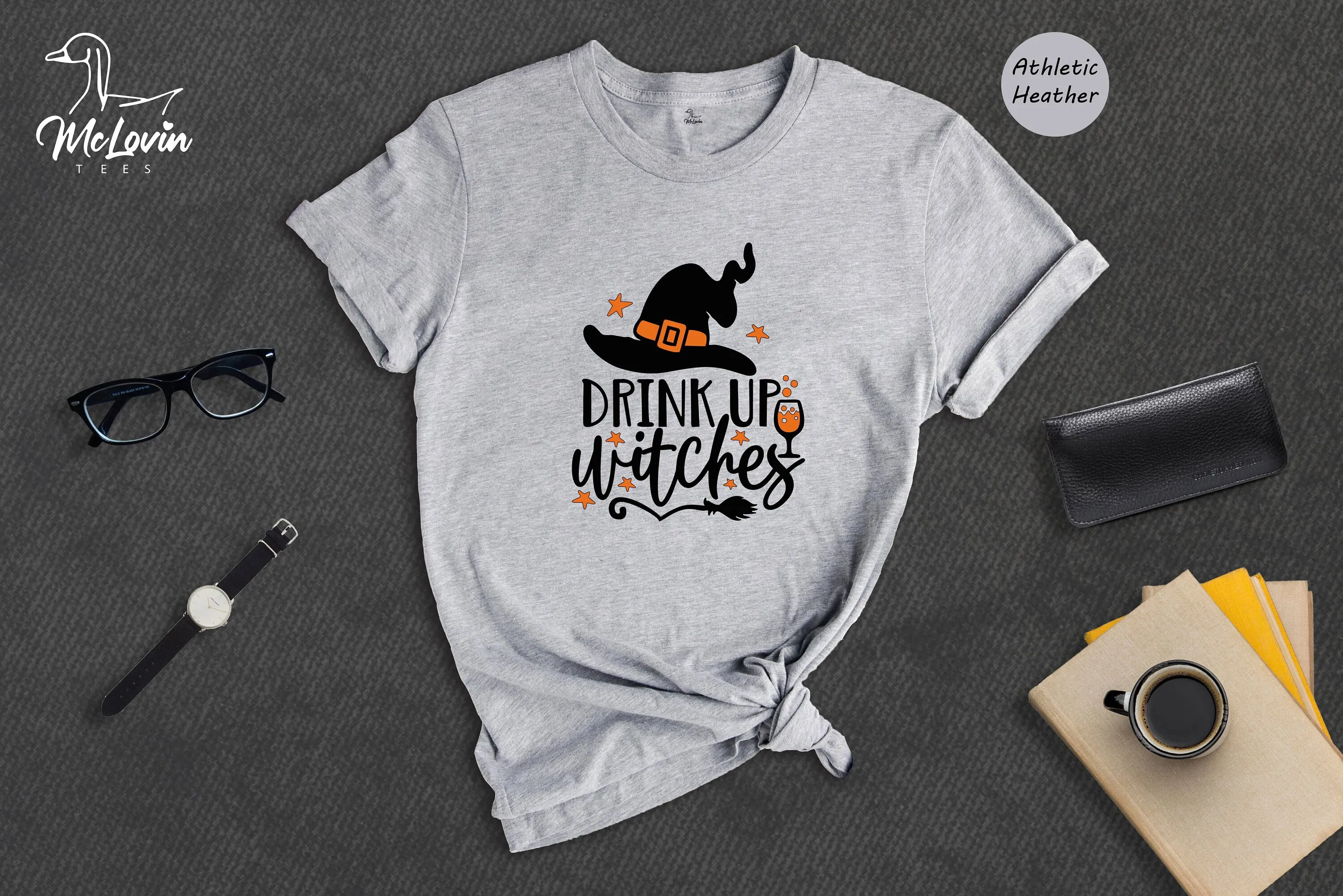 

Drink Up Witches T Shirt Witch Witchy Vibes Halloween Clothing Party Spooky Season Costume