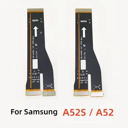 For Samsung Galaxy A52S A52 A526U A526B A528B 4G 5G Main Motherboard Connector LCD Display Flex Cable Replacement Parts Ribbon