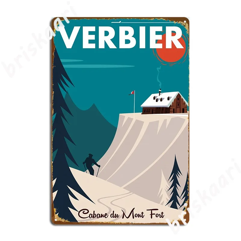 Verbier Mont Fort Poster Metal Sign Club Party Party Wall Decor Vintage Tin Sign Poster