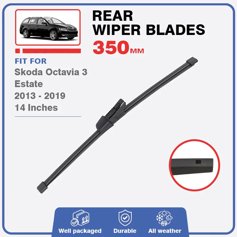 Car Rear Wiper Blade For Skoda Octavia 3 A7 5E MK3 2013 - 2019 Estate RS Accessories Back Windscreen Window Windshield Glasses