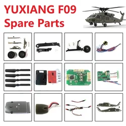 YUXIANG F09 / E200 RC Helicopter Spare Parts Propeller Rotor Clip Receiver ESC Servo Arm Motor Landing Gear Shell Light Charger