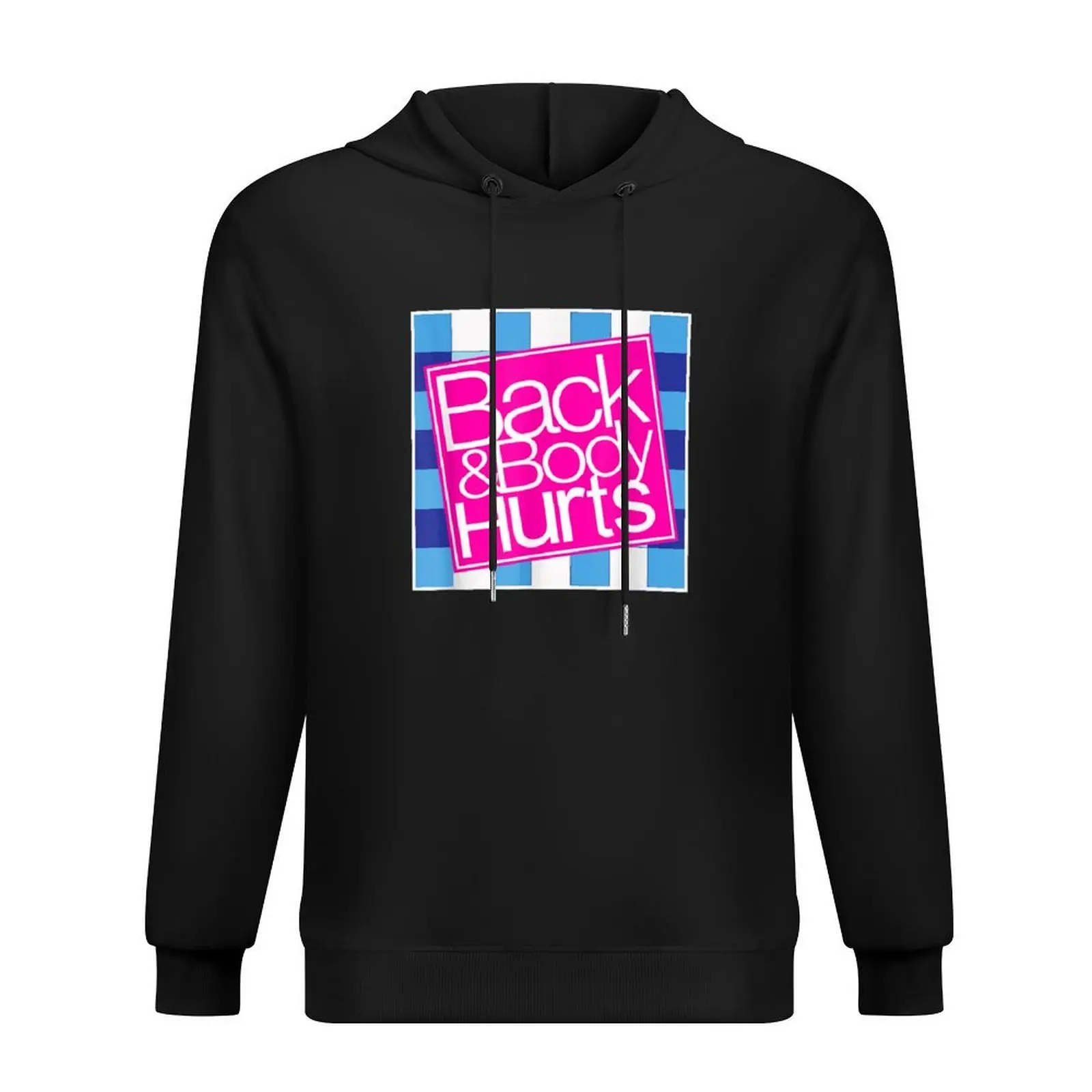 

Back and Body Hurts Cute Funny Hoodie aesthetic clothing men's coat men clothes male clothes new in hoodies & sweatshirts