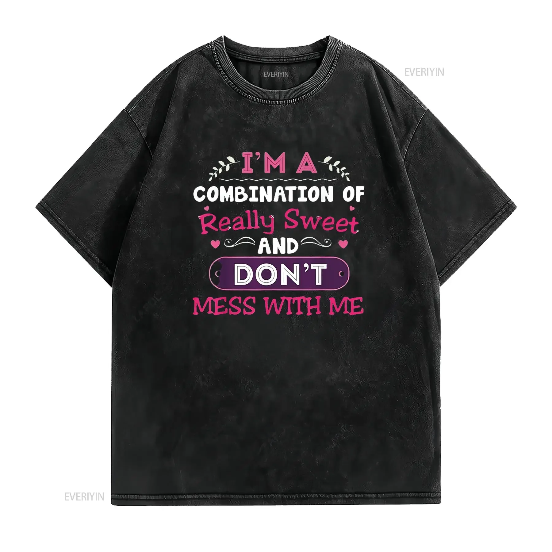 Funny Saying T Shirt I m A Combination Of Really Sweet Humor Womens Black 2XL vintage Washed Stretched Casual fashion Versatile
