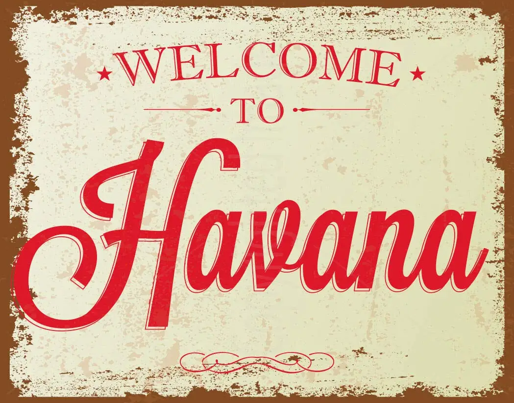 AMELIA SHARPE Metal Sign Welcome to Havana bar Home Wall Decoration Retro Tin Sign 12x8“ sign sign sign