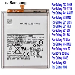 Battery For Samsung Galaxy S21/S21 Ultra/S21Plus/S20 FE/A41/A51 5G/A70/Note 20/ Note 20 Ultra/A02S/M31S/A70 A705/A03 A03S