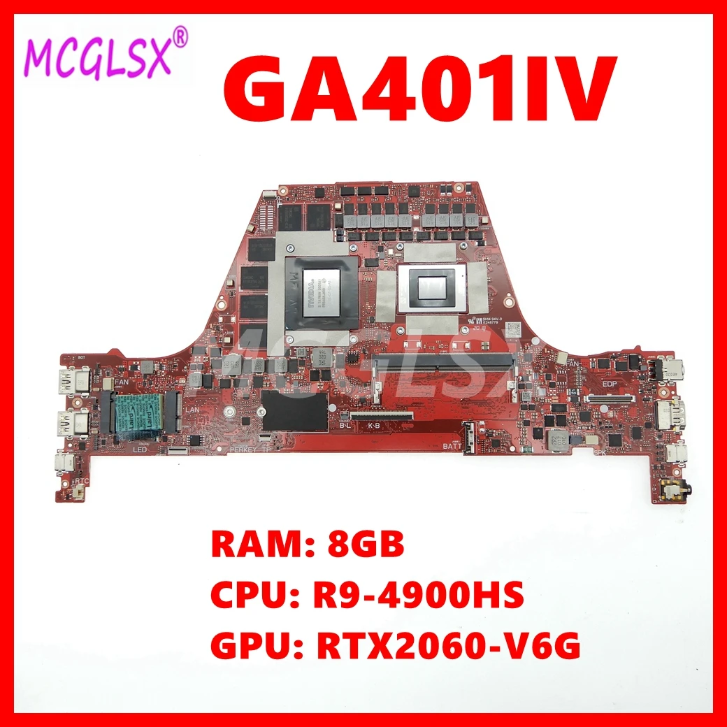 

GA401I Mainboard For ASUS ROG GA401IV GA401IU GA401II GA401IVC Laptop Motherboard R9-4900HS CPU RTX2060-V6G GPU 8GB-RAM