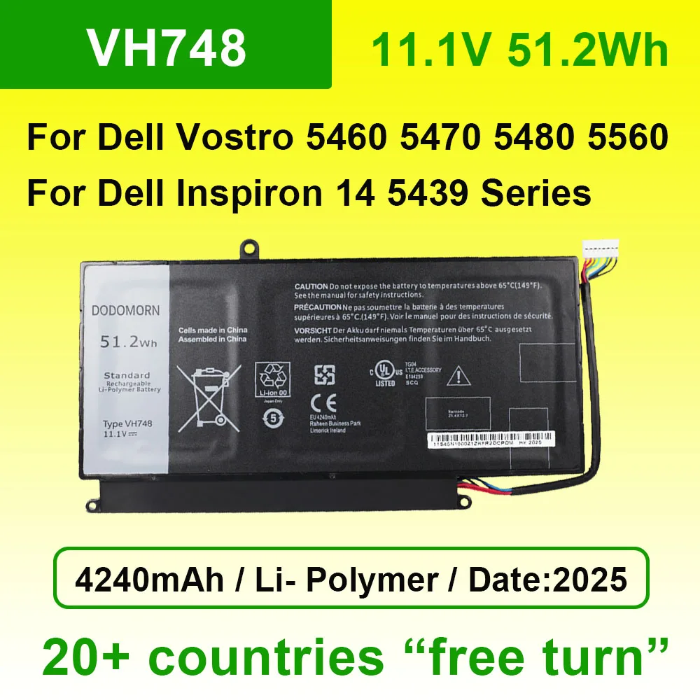 

VH748 For DELL Vostro 5460 5470 5480 5560 Inspiron 14 5439 Series Laptop Battery 11.1V 51.2Wh 4240mAh Rechargeable Batteries