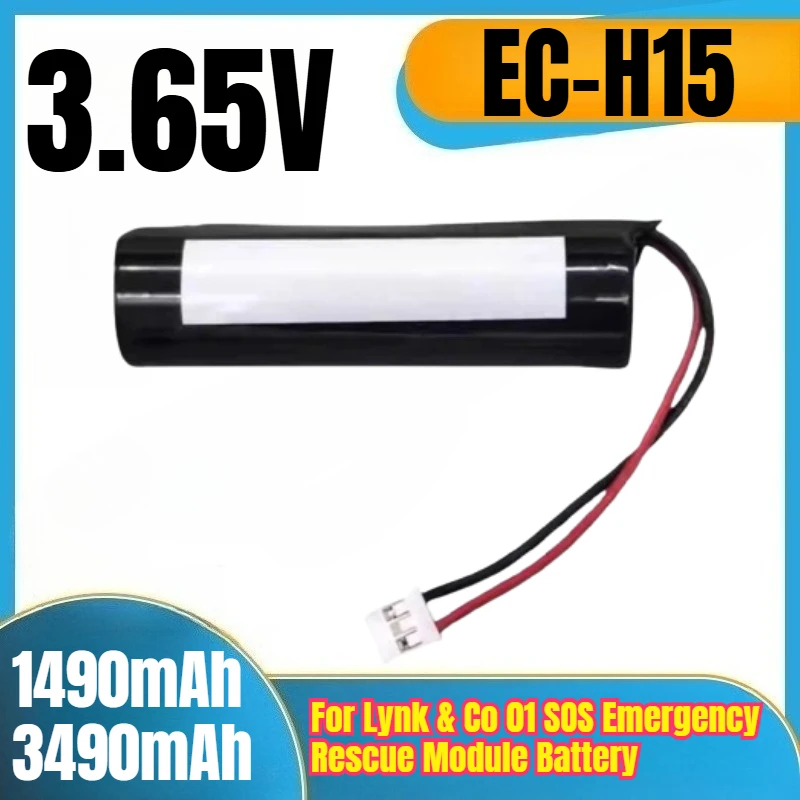 

EC-H15 3.65V 1490mAh/3490mAh Rechargeable Li-lon Battery for Lynk & Co 01 SOS Emergency Rescue Module Battery