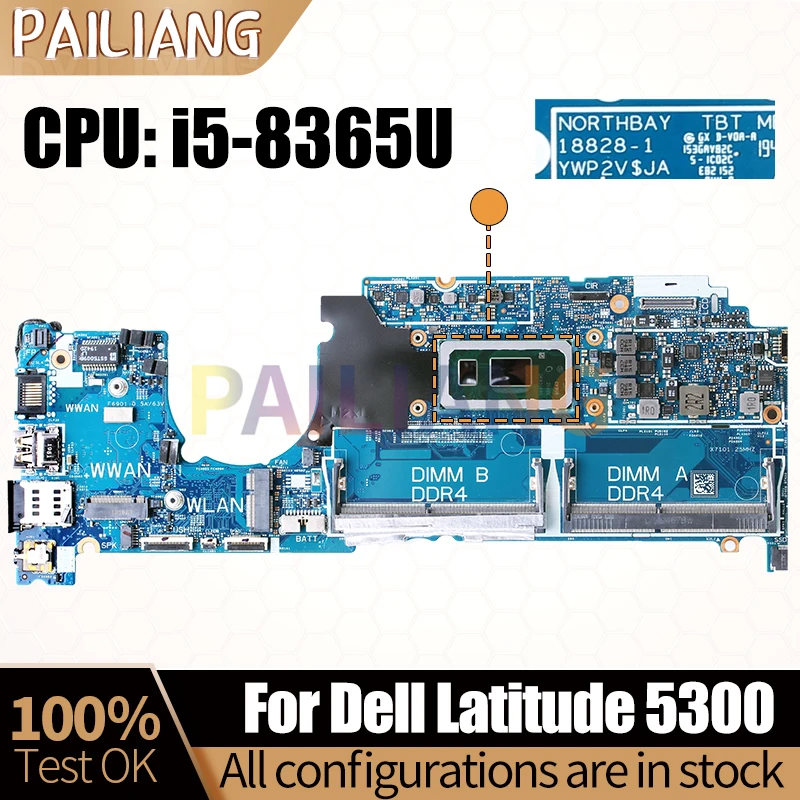 For Dell Latitude 5300 Notebook Mainboard 18828-1 i5-8365U i7-8665U CN-0M4J82 0M4J82 01XY7X Laptop Motherboard Full Tested