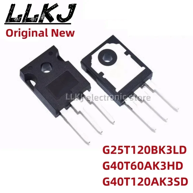 1pcs G25T120BK3LD G40T60AK3HD G40T120AK3SD TO247 MOS FET TO-247