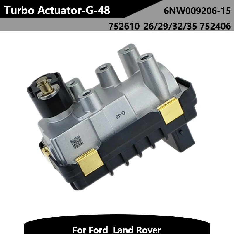 

G-48 Turbocharger Actuator 752610-26/29/32/35 752406 6NW009206-15 Wastegate for Land Rover Defender 2.4 TDCi Ford Transit 2.4