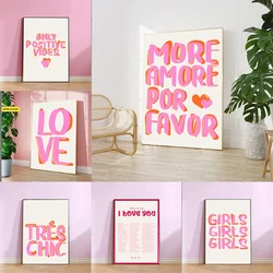 Maximalist More Amor Por Favor Colorful Eclectic Pink Love Girls Quote Wall Art Canvas Painting Poster For Living Room Decor