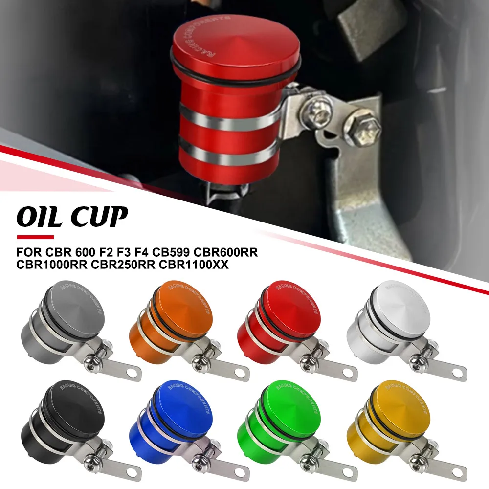 

For Honda CBR 600 F2 F3 F4 CB599 CBR600RR CBR1000RR CBR250RR CBR1100XX Rear Brake Fluid Reservoir Clutch Tank Oil Cup MT03 MT-03