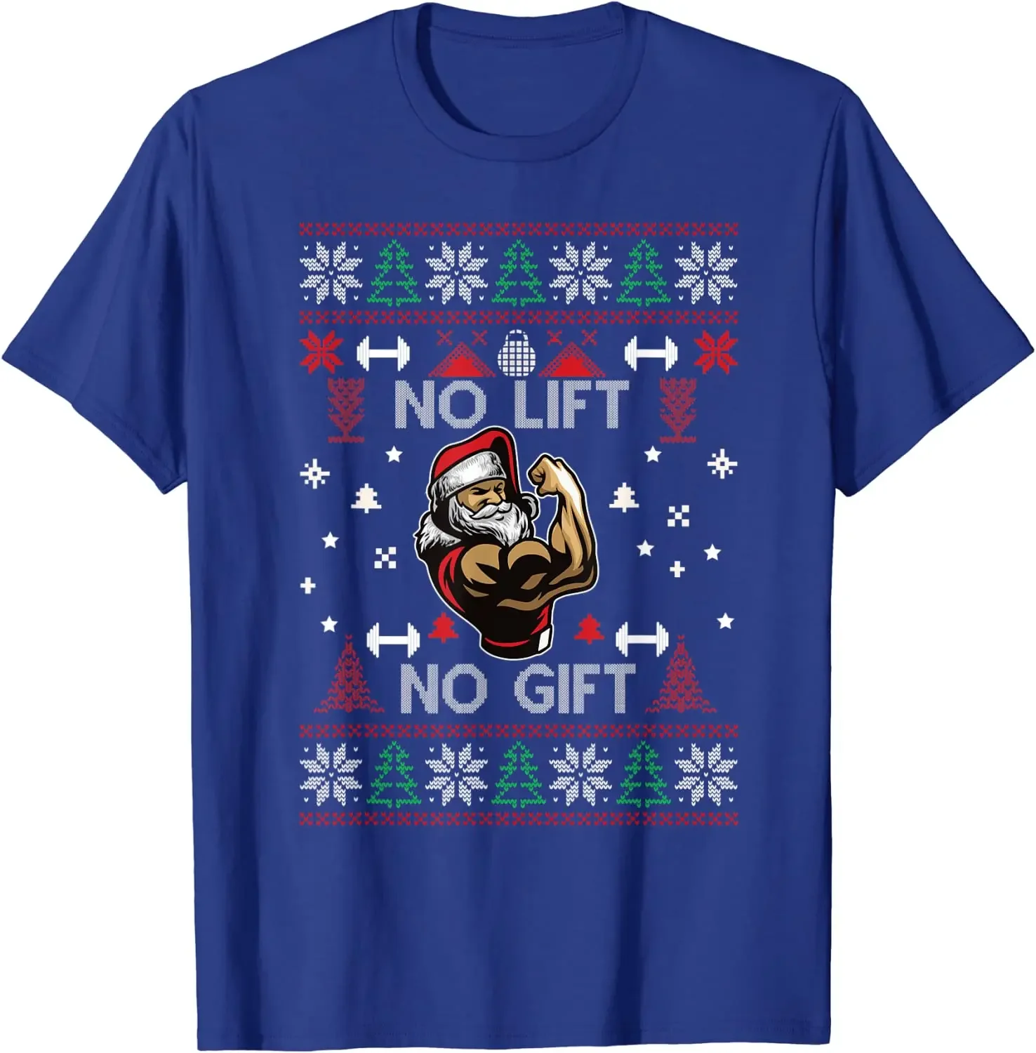 

Gym Workout Santa Ugly Christmas No Lift No Gift Men T-Shirt Short Sleeve Casual Cotton Boys T-Shirts