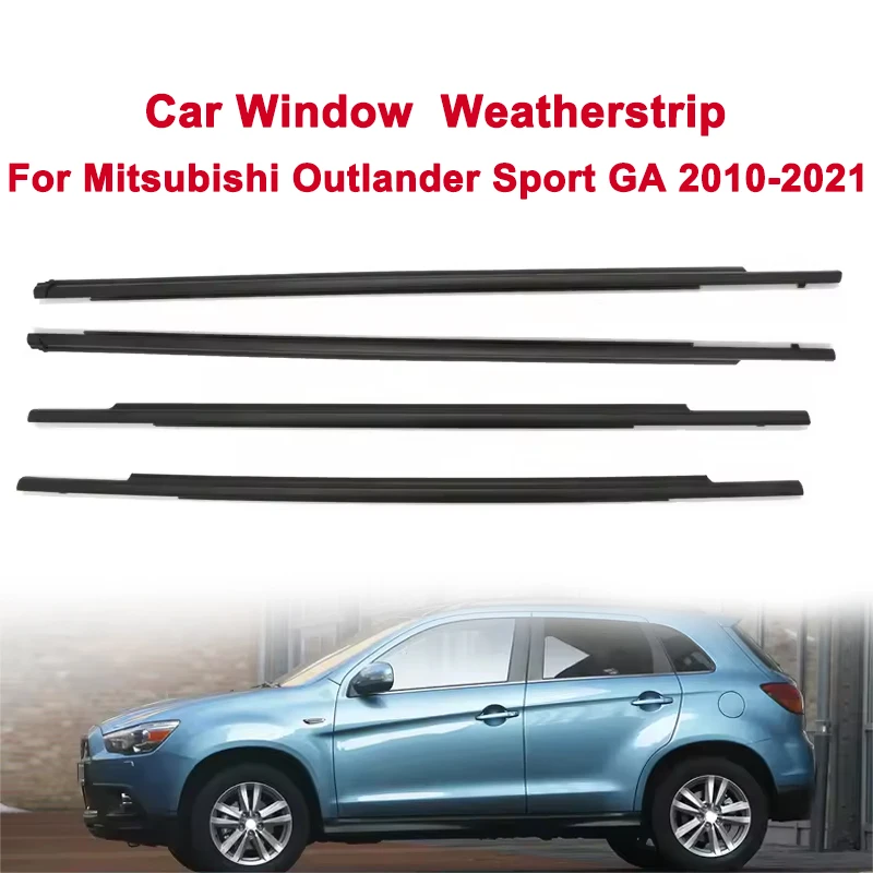 

4pcs/set Car Window Glass Weatherstrip For Mitsubishi Outlander Sport GA 2010-2021 Black Waterproof Window Sealing Strips Trim