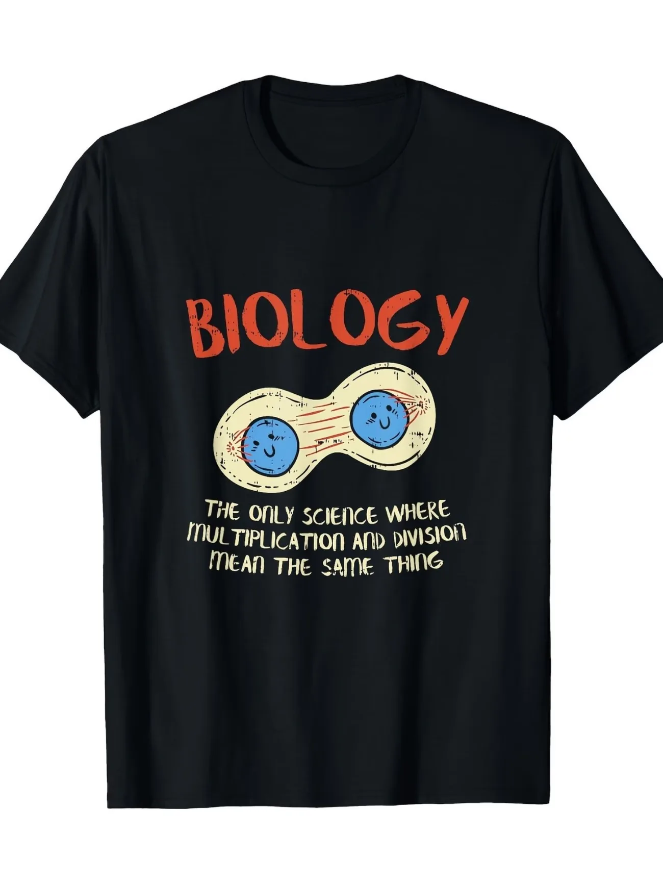 Men's Biology Humor T-Shirt The Only Science Where Induction and Division Are The Same Thing Design Casual Shirt for Science Tee