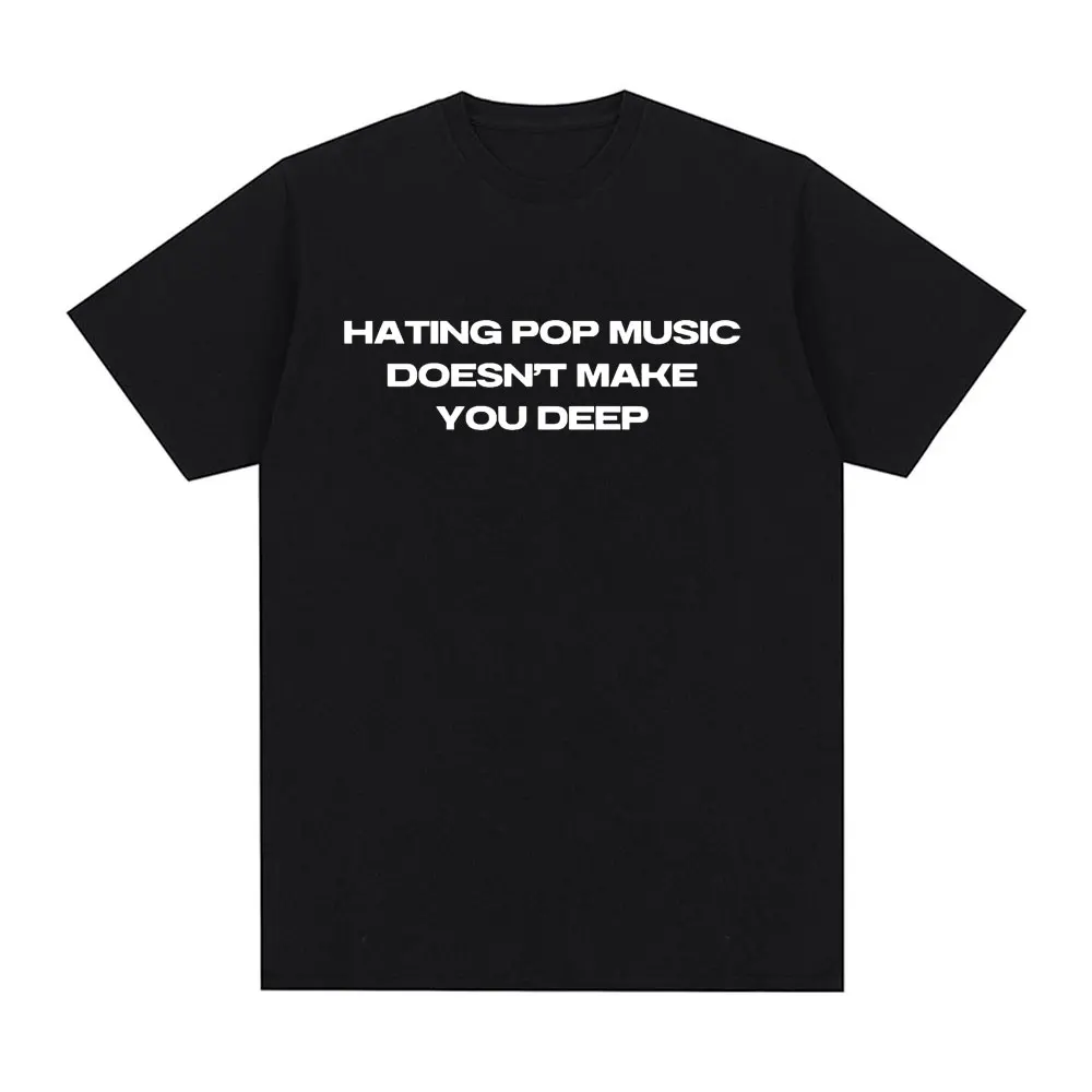 

Новая летняя футболка Charli Xcx Hating Pop Music Doesn't Make You Deep Same с графическим принтом, мужская футболка, уличная одежда высокого качества