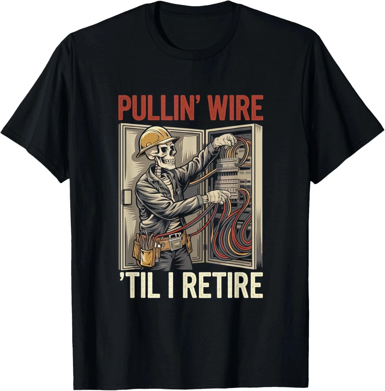 Camiseta de electricista Skull Pullin' Wire 'Til I Retire, diseño estampado, ropa de calle cómoda y a la moda de Hip Hop, camiseta para hombre