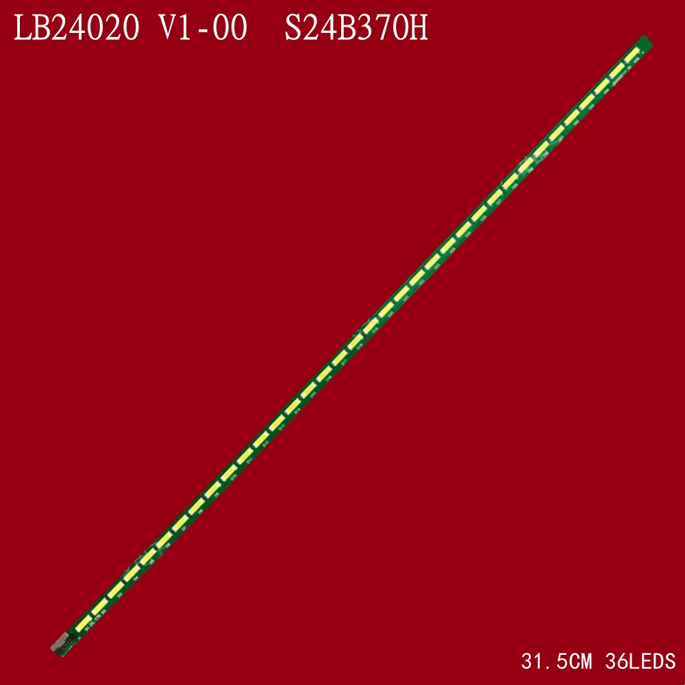 

Светодиодная подсветка 315 мм для Samsung S24B370H, полосная лампа L24B370HS LS24B370HS/XI LB24020 V1-00 LB, подсветка телевизора, 36 светодиодов