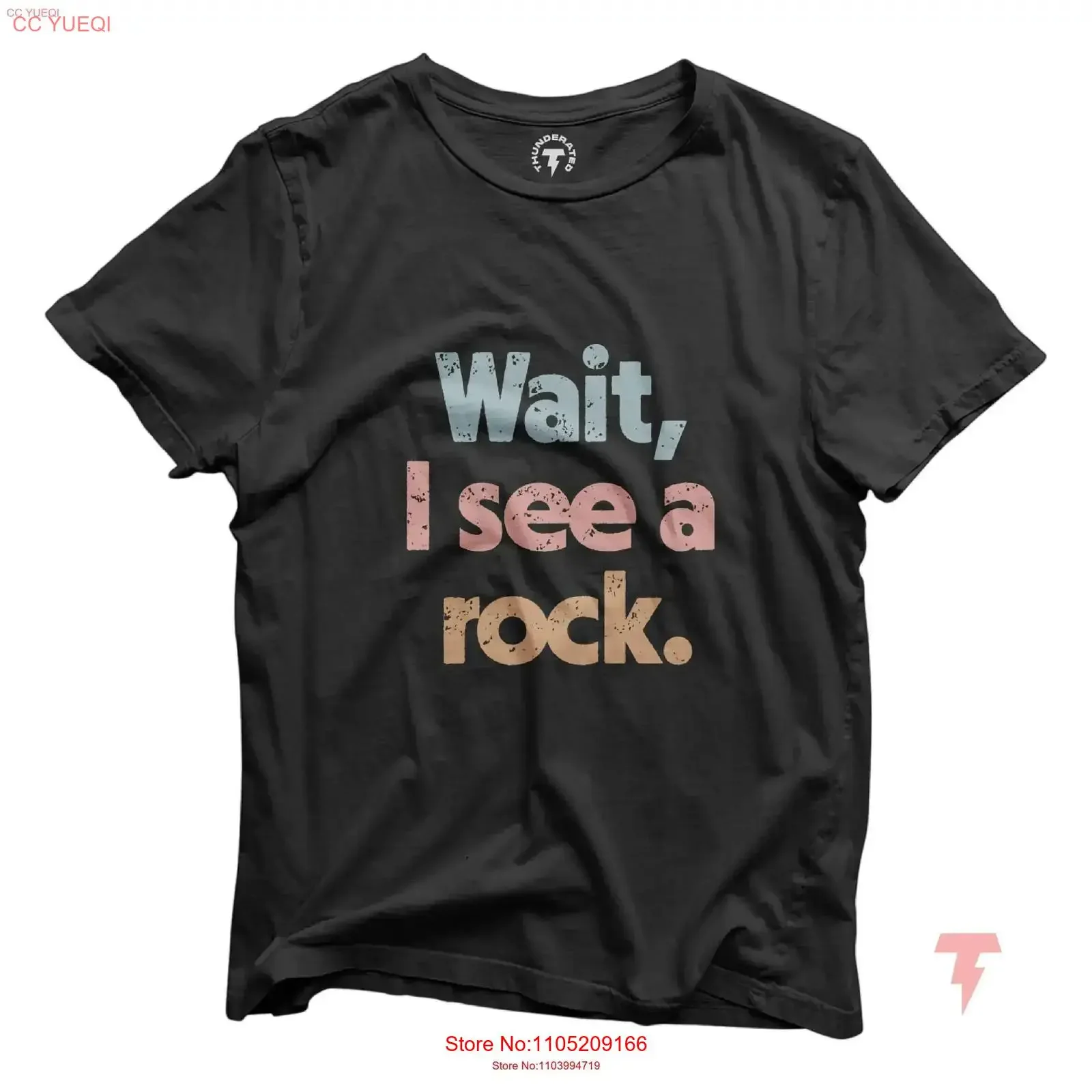 

Wait I See A Rock T Shirt Funny Geologist Science Lover Geology Teacher Collector Rockhound vintage Washed Comfortable