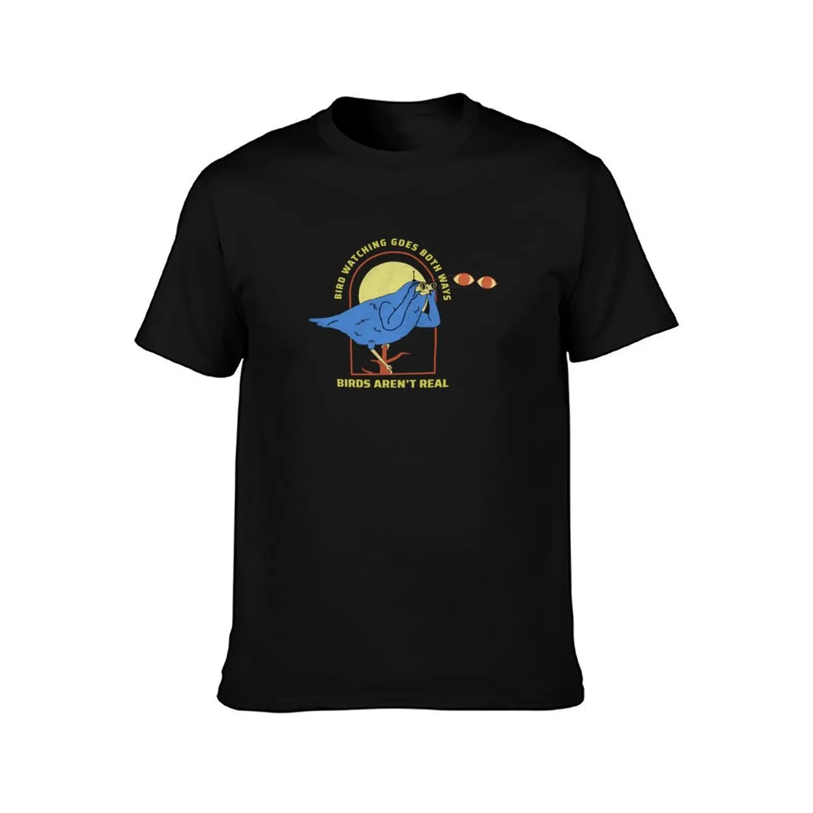 Bird-Watching-Goes-Both-Ways-Bird-Arent-Real-Shirt-4500.png T-Shirt Casual Loose Fit Summer Tee Shirt T-Shirt