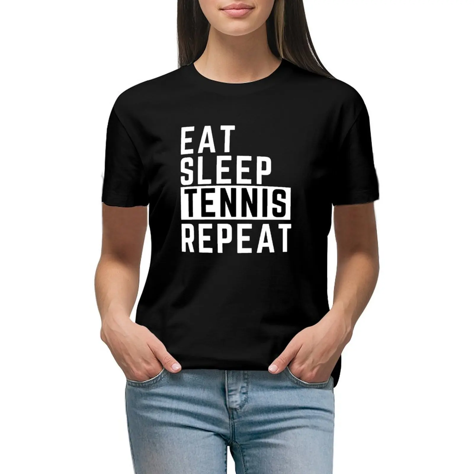 Funny Tennis Player, Eat Sleep tennis repeat , Cool Tennis Player T-shirt lady clothes korean fashion t shirt Women