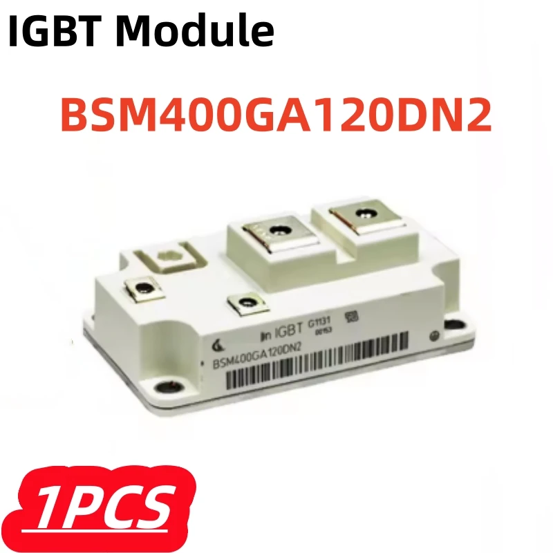 

1Pcs/lot 100% New BSM400GA120DN2 IGBT Module Original