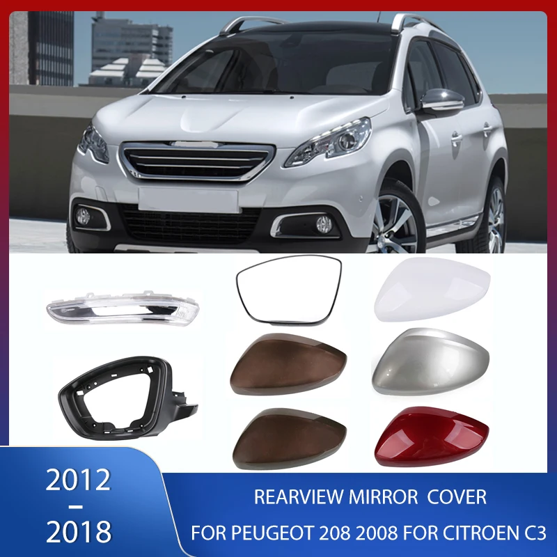 Rearview Mirror Cover Frame Glass Lens Turn Signal Lamp For Peugeot 301 208 2008 2012-2018 For Citroen C3 2016-2020