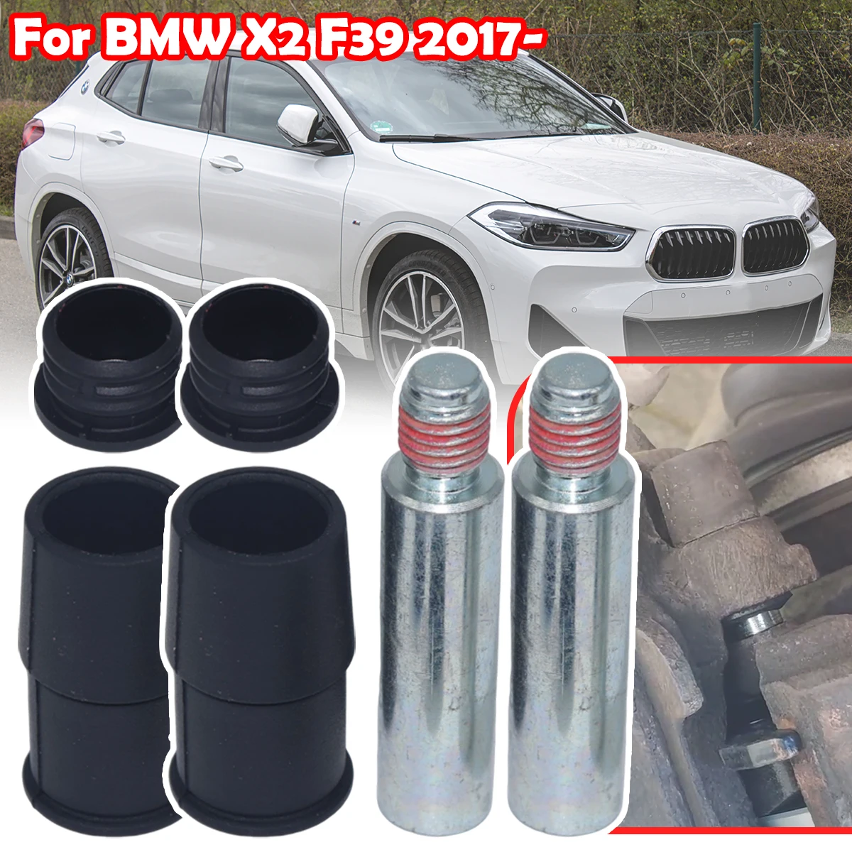 

For BMW X2 F39 2017 2018- Rear Brake Caliper Slider Guide Pins Bolt Kit Left Right Disc Housing Bellows Sleeve Bushing Boot Seal